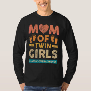 Mam van Twin Girls Classic Overhaalver Twin Mam Tw T-shirt