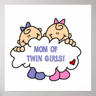 Mam van Twin Girls T-shirts en cadeautjes Poster