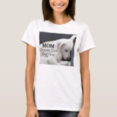 Mam verdient een rusttijd witte puppy Dog T-shirt (Voorkant)