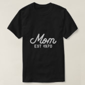 Mam vestigde 1970 Moederdag Swea T-shirt (Design voorkant)