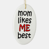 Mam vindt me het beste Ornament (Rechts)