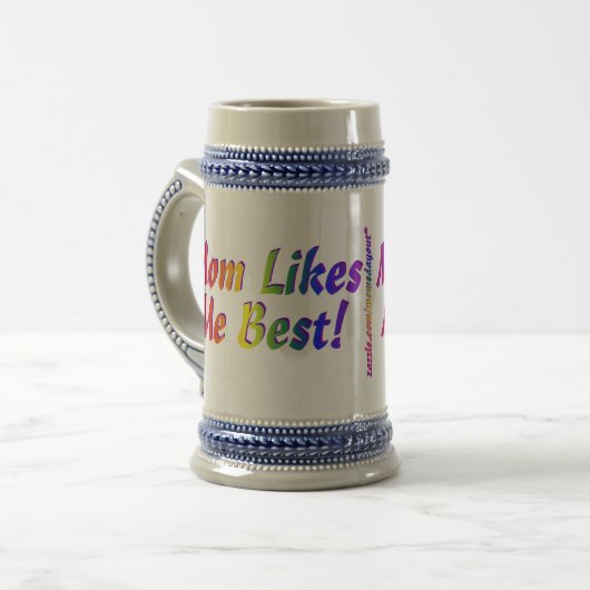 Mam vindt me het beste! Stein Bierpul (Voorkant links)