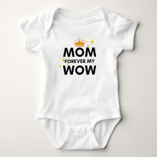 Mam voor altijd mijn wow romper