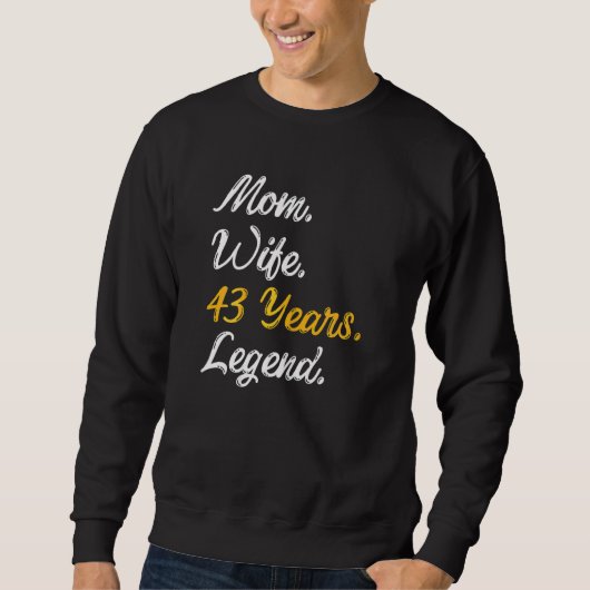 Mam vrouw 43 jaar Legend 43 jaar Trui (Voorkant)