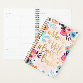 Mam, vrouw, Baas Babe | Vet Florals & Gold Script Planner
