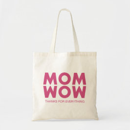 Mam, wauw! tote bag