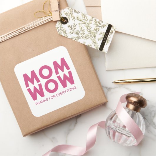 Mam, wauw! vierkante sticker (Geschenken)
