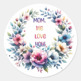 Mam, we houden van je ronde sticker