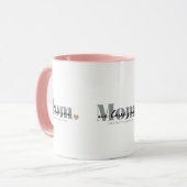 Mam We Love You Zwarte Script Mok (Voorkant links)