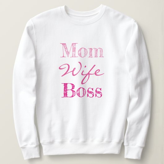 Mam Wife Boss Typografie Trui (Design voorkant)