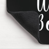 Mam Wife Boss, zwart wit aangepast script schattig Muismat (Hoek)