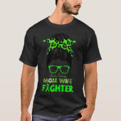 Mam Wife Fighter MUSCULAR DYSTROPHY Awareness T-shirt (Voorkant)