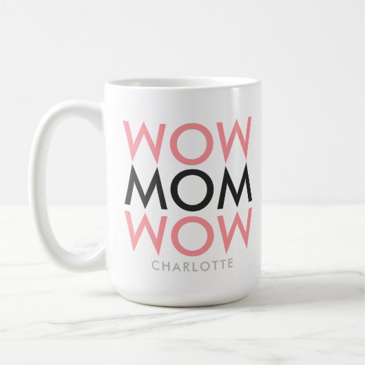 Mam Wow | Naam Moederdag Modern Roze Super Cute Koffiemok (Links)