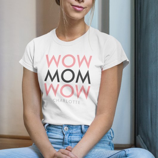 Mam Wow | Naam Moederdag Modern Roze Super Cute T-shirt