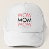 Mam Wow | Naam Moederdag Modern Roze Super Cute Trucker Pet (Voorkant)