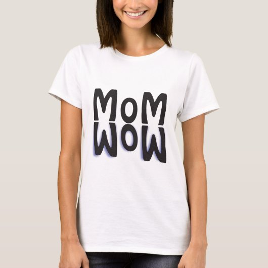 Mam Wow Reflection T-shirt (Voorkant)
