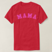 Mama 3 t-shirt (Design voorkant)