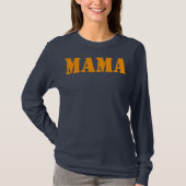 Mama A Fun en Simple Declaration of Motherhood T-shirt (Voorkant)