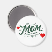 Mama, alleen mam magneet (Voorkant / Achterkant)