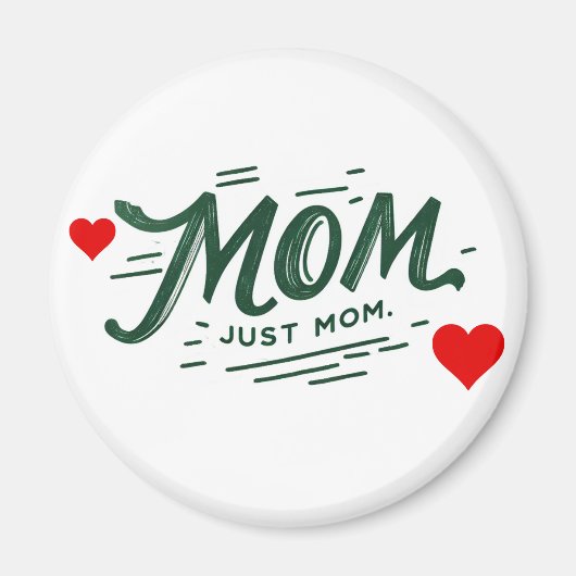 Mama, alleen mam magneet (Voorkant)
