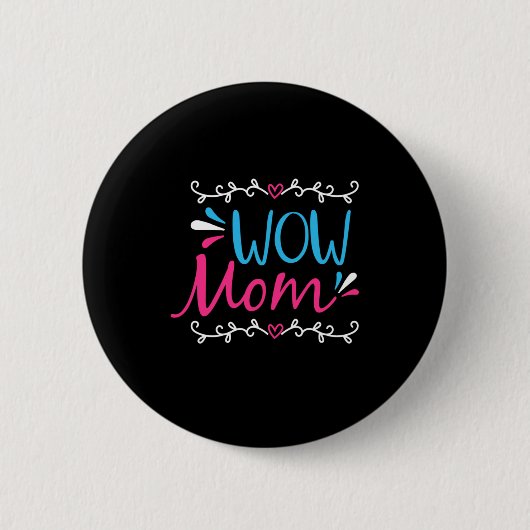 Mama Art Wow Ronde Button 5,7 Cm (Voorkant)