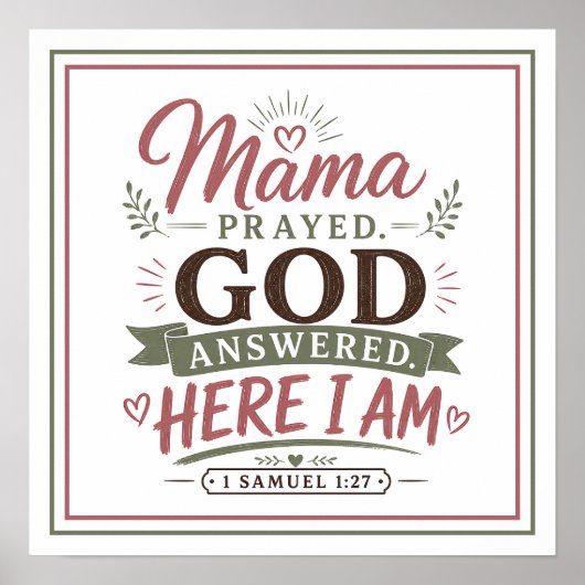 Mama Bad Voor God Heeft Geantwoord Hier Ben Ik Chr Poster (Voorkant)