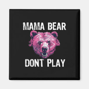 Mama Beer Don’t Speel Funny Mom Beer Don’t Magneet