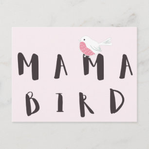 Mama Bird - Cute Mam Quote Briefkaart
