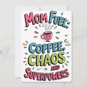 Mama Brandstof Grappige Koffiekaart Feestdagenkaart