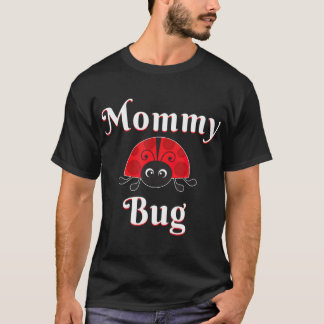 Mama Bug Ladybug Mam Gift T-shirt