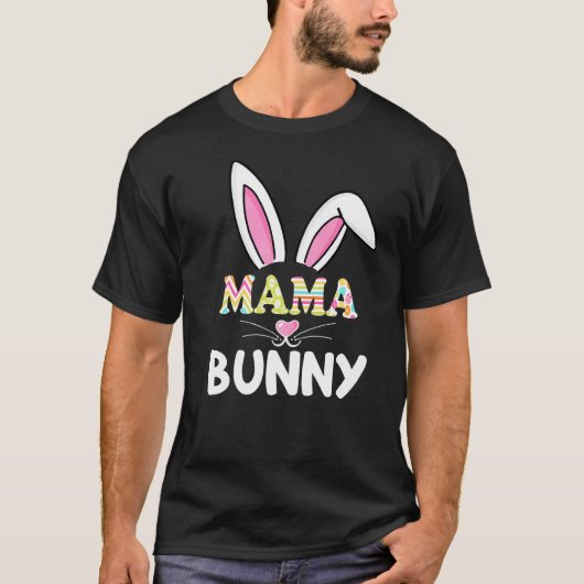 Mama Bunny Outfit Matching Family Paasmoeder Da T-shirt (Voorkant)