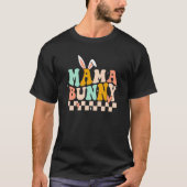 Mama Bunny Rabbit Eggs Hunting Groovy Happy Easter T-shirt (Voorkant)