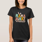 Mama Bunny Rabbit Eggs Hunting Groovy Happy Easter T-shirt (Voorkant)