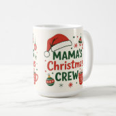 Mama Christmas crew ,coffee lover Koffiemok (Voorkant rechts)
