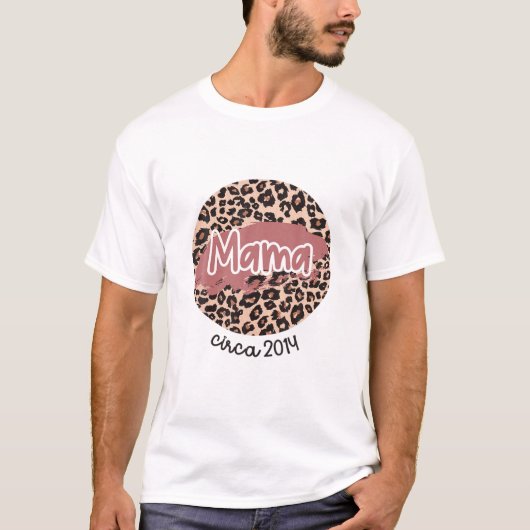 Mama Circa 2014 Established Leopard Print Mother's T-shirt (Voorkant)