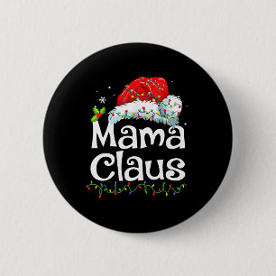 Mama Claus Kerst Pyjama Familie Matching Kerstmis Ronde Button 5,7 Cm