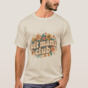 Mama Club Retro Bloemige Moederdag T-shirt