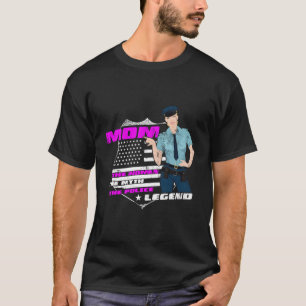 Mama de vrouw De mythe Politie Legende Grappige Po T-shirt