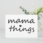 Mama Dingen Eerste Moederdag Nieuwe Moeder Kaart (Staand voorkant)