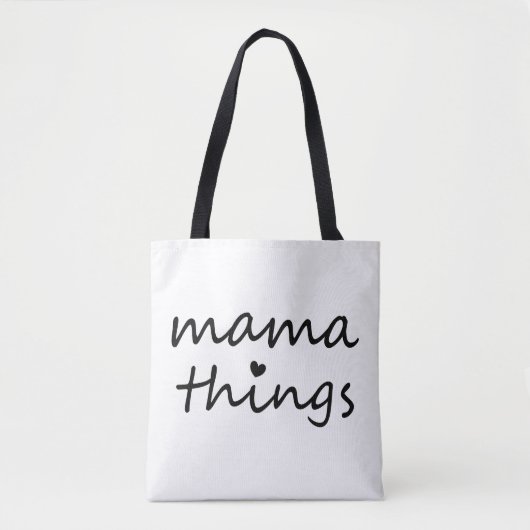 Mama Dingen Eerste Moederdag Nieuwe Moeder Tote Bag (Voorkant)