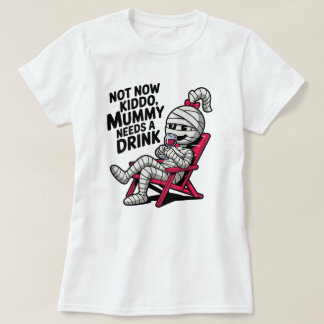 Mama Drink T-shirt