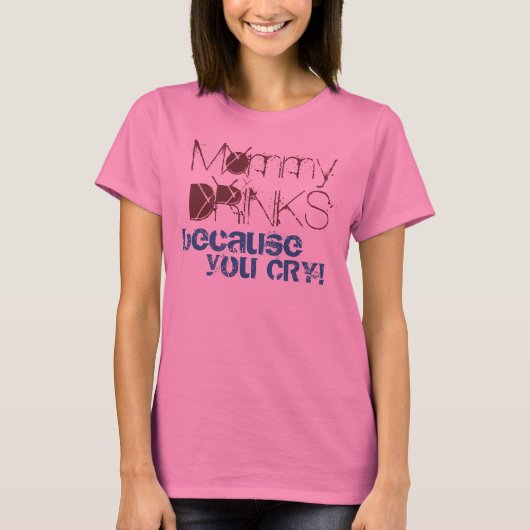 Mama Drink T-shirt (Voorkant)