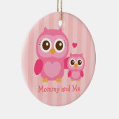Mama en ik, Cute Baby Owl, Roze Keramisch Ornament (Rechts)