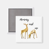 Mama en ik Deer Magneet (Voorkant / Achterkant)