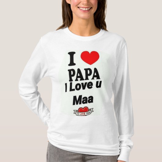 "Mama en papa houden van T-shirt voor vrouwen - He (Voorkant)