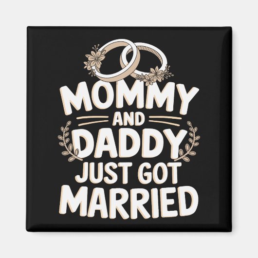 Mama en papa zijn net getrouwd 1 magneet (Voorkant)