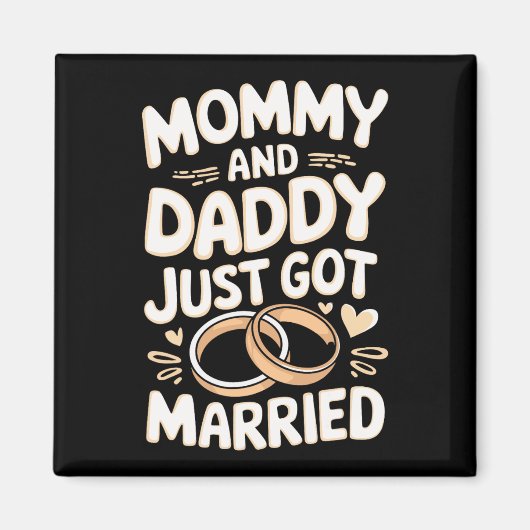 Mama en papa zijn net getrouwd magneet (Voorkant)