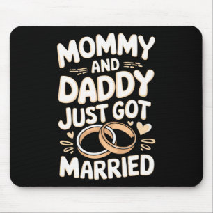 Mama en papa zijn net getrouwd  muismat