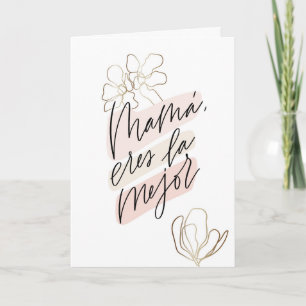 Mamá eres la mejor Dia de la Madre tarjeta Kaart