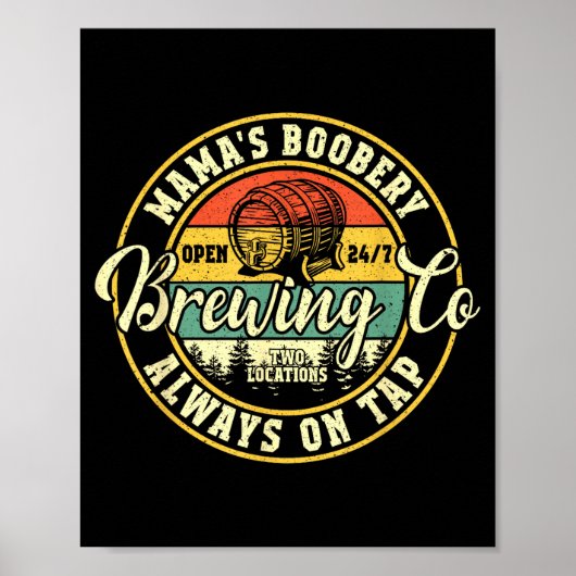 Mama Ery Breastfeeding Brewery New Mom Brewing Co  Poster (Voorkant)